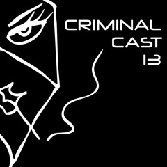 Criminal Cast 13 - Rustam