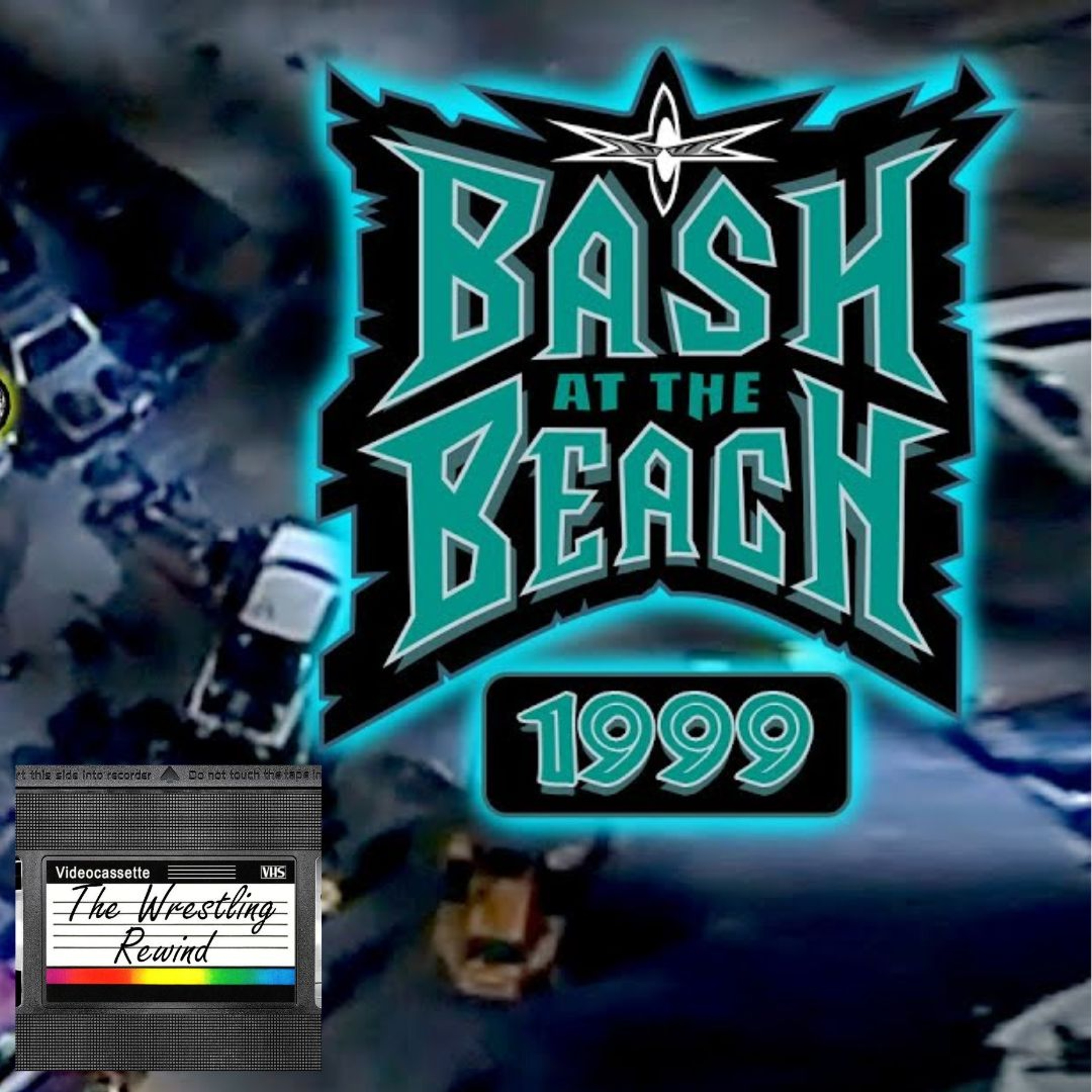 The Wrestling Rewind #77 🎙️: WCW Bash At The Beach 1999 | Review episode artwork