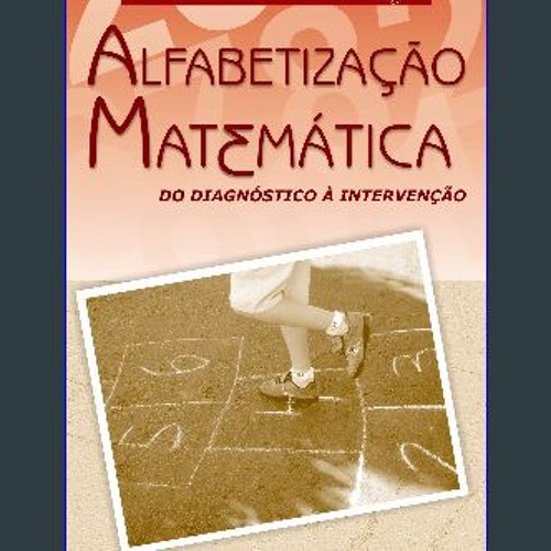 ebook read pdf 📖 ALFABETIZAÇÃO MATEMÁTICA - DO DIAGNÓSTICO À INTERVENÇÃO (Portuguese Edition) Pdf