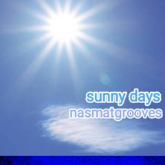 sunny days