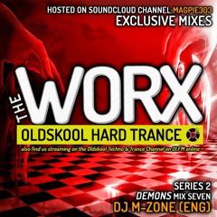 DJ M-Zone (UK) - Demons At Worx - Series 2 - Vol 7