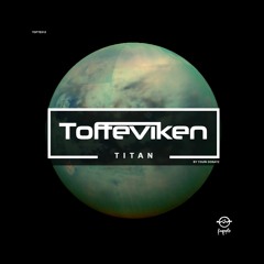 Titan (Original Mix)