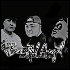 Beautiful Angel (Cover) By Teka, Lee and Keybo