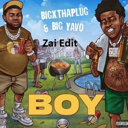 BigXThaPlug Ft Big Yavo - Boy - (Slowed+BassBoost) Larry Edit  V1