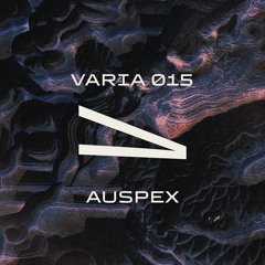 VARIA 015 - AUSPEX