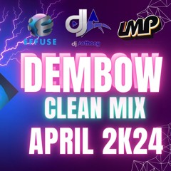 DEMBOW MIX CLEAN (APRIL 2K24)