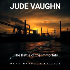 Jude Vaughn - The Battle of The Immortals(2025)
