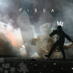 F.I.B.U.A. {Free Download}
