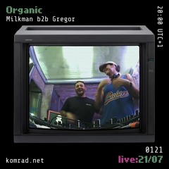 Organic [live] 002 Milkman b2b Gregor
