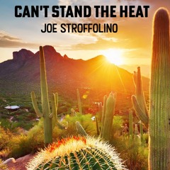 Can't Stand the Heat