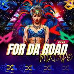 FOR DA ROAD ft DJ XL