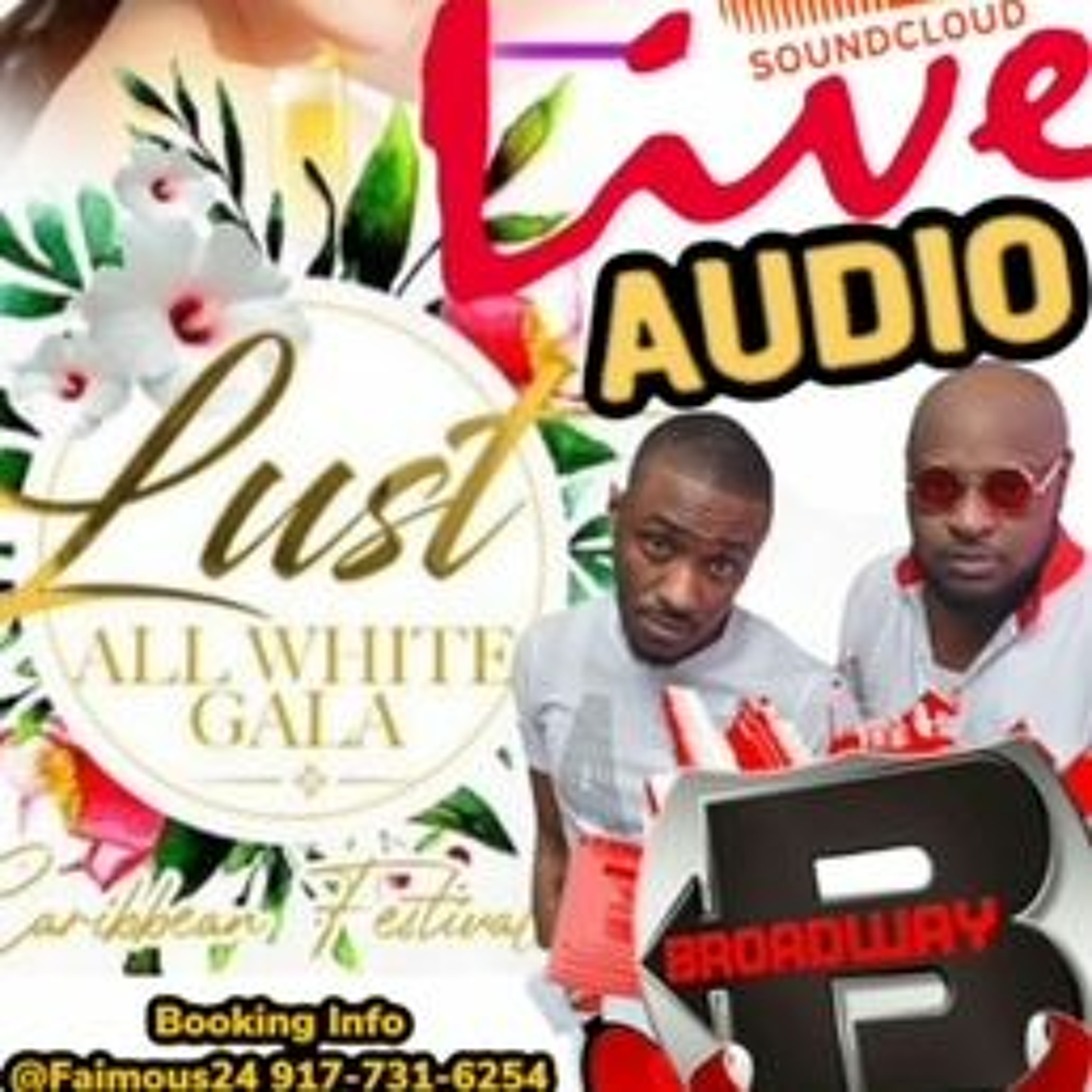 LUST ALL WHITE 2021 #BROADWAYSOUND #LIVE episode artwork