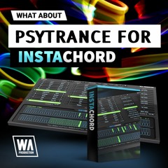 Psytrance For InstaChord | 50 InstaChord Presets