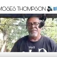 Moses Thompson— Menlau Pacl Na Nga Enenekm Se