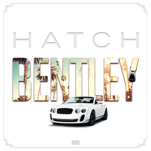 Hatch - Bentley