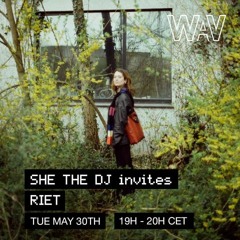 She The Dj invites RIET at We Are Various | 30-05-23