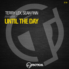 Until The Day (Original Mix)