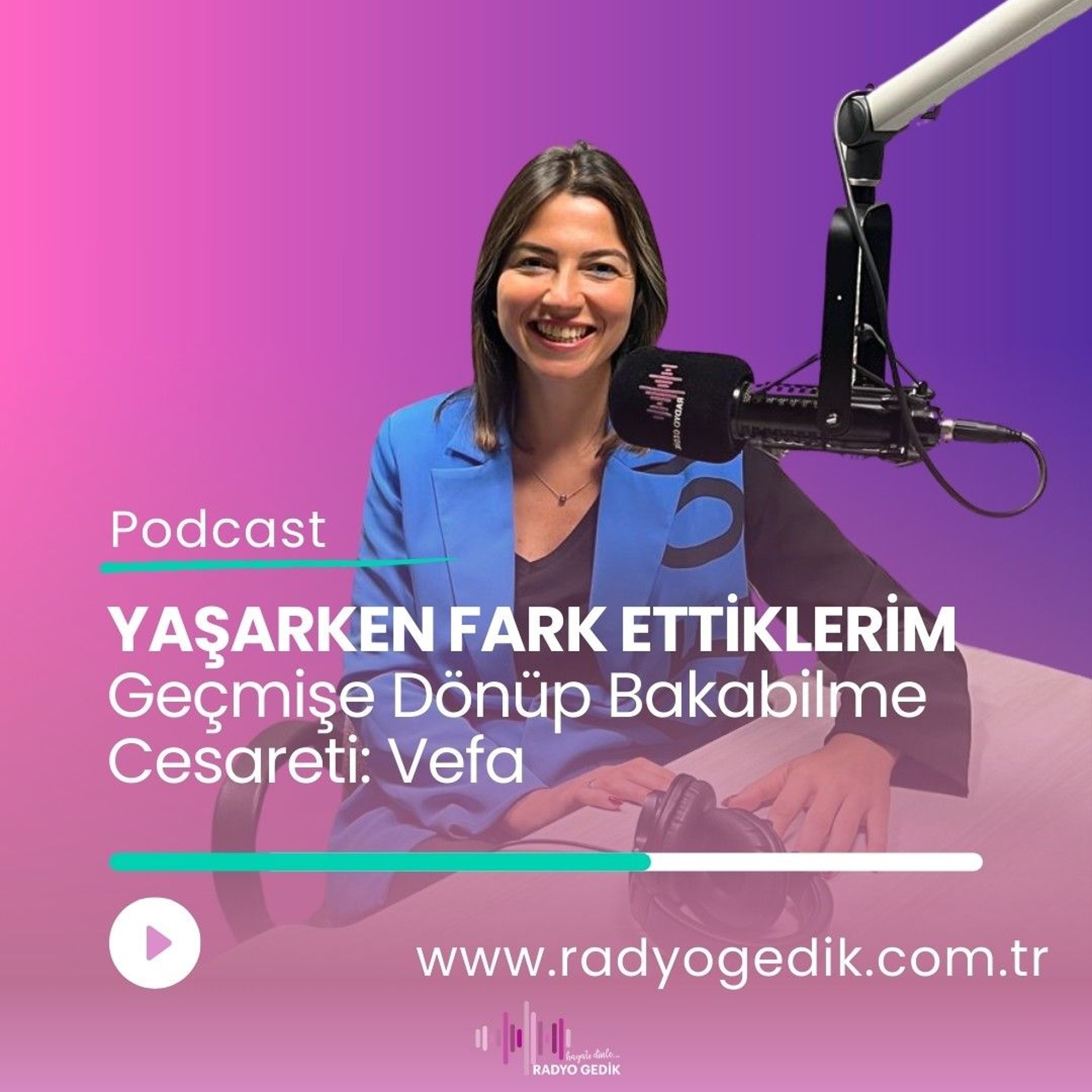 YAŞARKEN FARKETTİKLERİM episode artwork