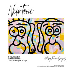 NewTone - You Ready?