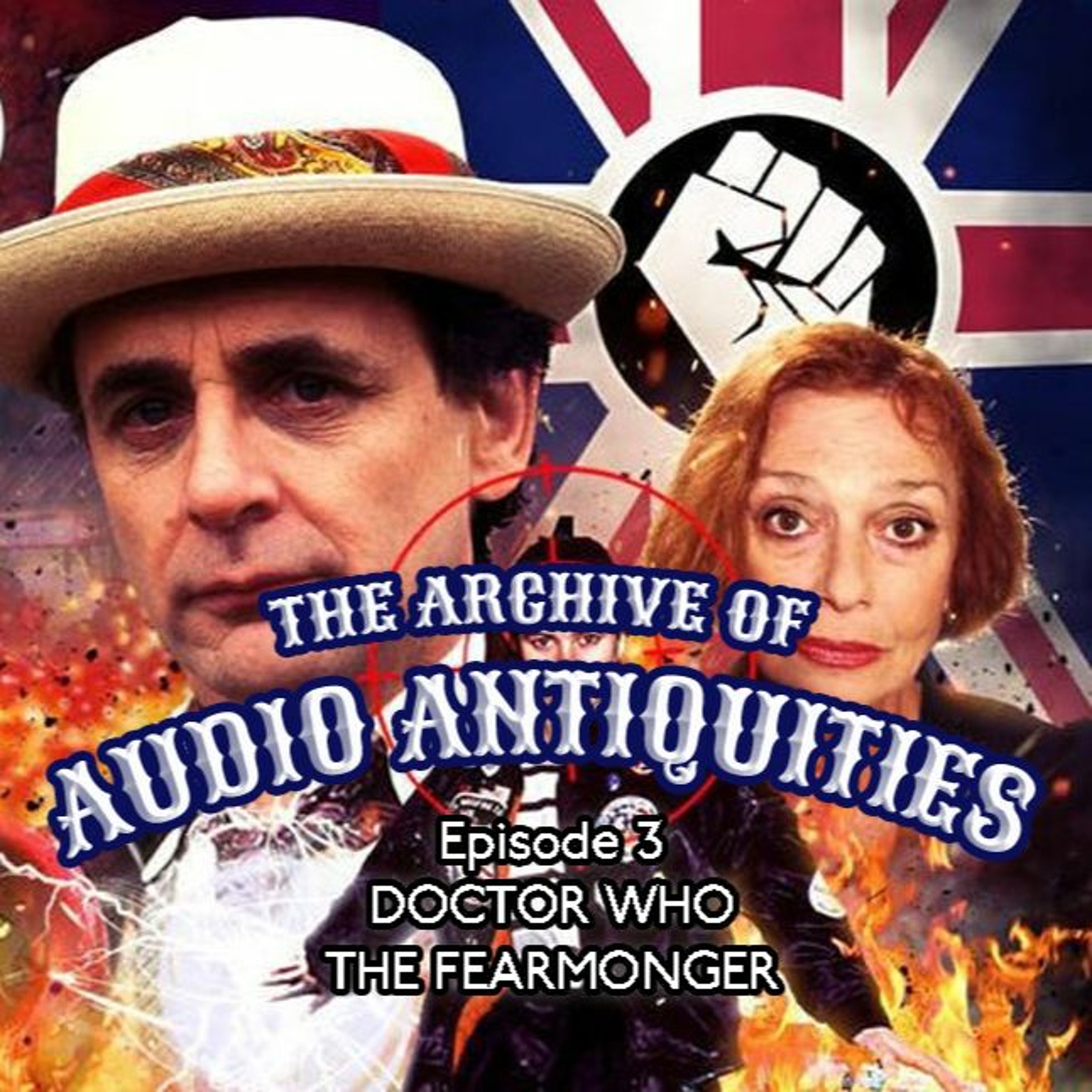 Episode 3: Doctor Who - The Fearmonger episode artwork