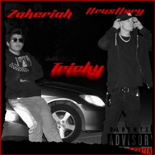 Tricky - ttrusttory & Zakeriah