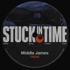 PREMIERE: Middle James - Trane [Miura Records]