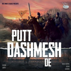 Putt Dashmesh De | Chaar Sahibzaade | Husan Snipr | Arsh | Jodha | Ras Amrit Studios | Dharmik Song