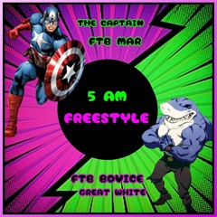 5 AM Freestyle FTB MAR FTB Bovice