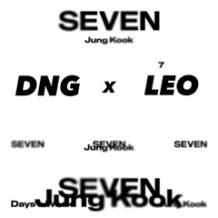Seven - Jung Kook ( DNG X LEO EDIT )