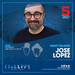 ● 19-09-2020. Clubbers Radio & Night Feelings Compilation By Jose Lopez (Soulful House Barcelona)