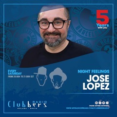 ● 10-10-2020. Clubbers Radio & Night Feelings Compilation By Jose Lopez (Soulful House Barcelona).