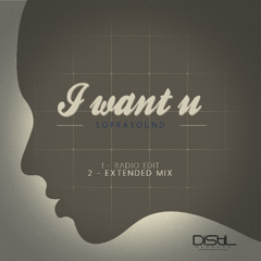 Soprasound - I Want U (Short Play)