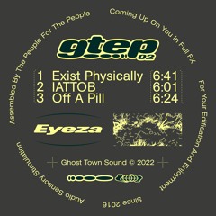 𝐇𝐔𝐑𝐅𝐂𝐋𝐔𝐒𝐈𝐕𝐄 ➟ Eyeza - Exist Physically