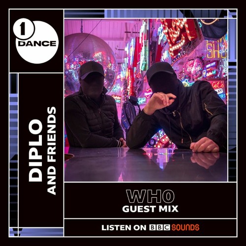 Wh0 - Diplo & Friends Guestmix