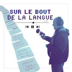 Sur le bout de la langue