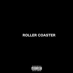 Roller Coaster (MAMA Remix)
