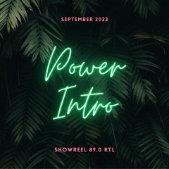 Power-Intro Showreel Sept 2023