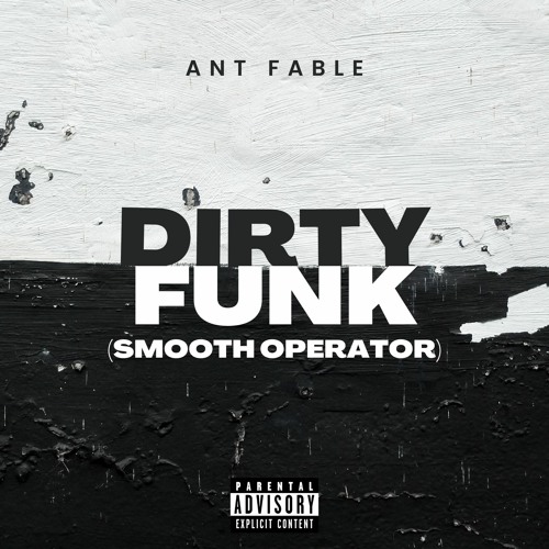 Dirty Funk (Smooth Operator)
