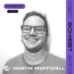 SchubCast 042 - Martin (inoffiziell)