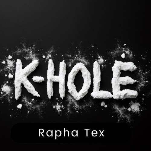 K - Hole