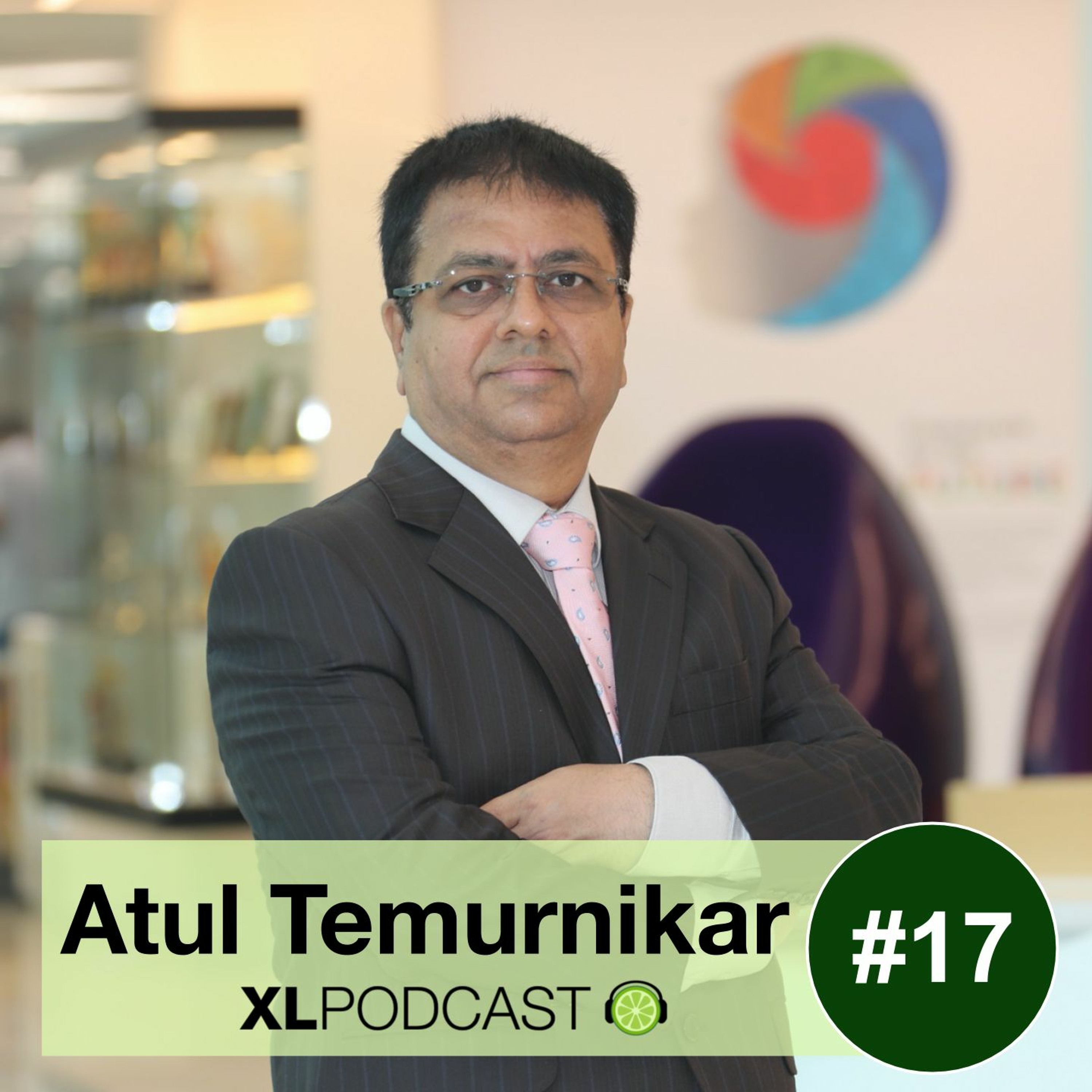 XL17: Atul Temurnikar - Leadership and Agile Thinking in Education