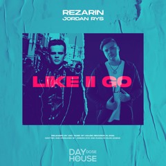 REZarin Feat. Jordan Rys - Like 2 Go