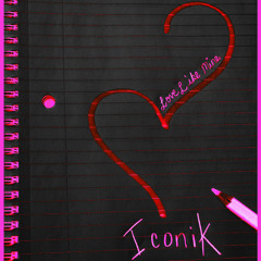 ICONIK-LOVE LIKE MINE