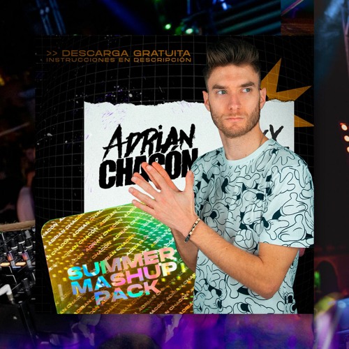 ADRIAN CHACON - SUMMER MASHUP PACK Vol1