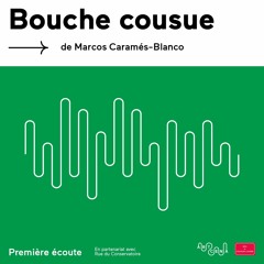 Lecture - « Bouche cousue » de Marcos Caramès-Blanco
