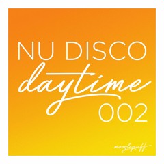 Nu Disco Daytime 002