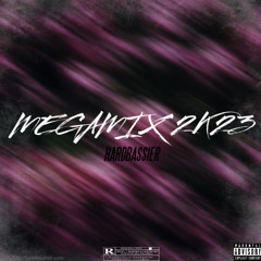 MEGAMIX 2k23