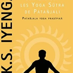 Télécharger eBook Lumière sur les Yoga Sutra de Patanjali (French Edition) PDF EPUB G17Qq