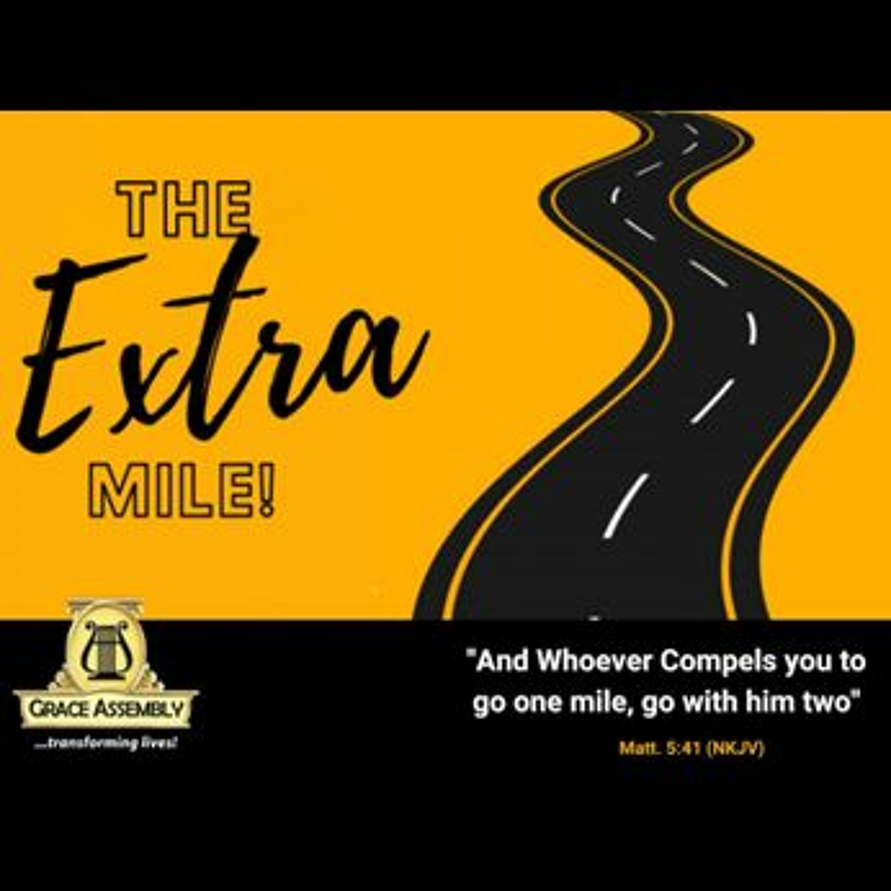 The Extra Mile/Pastor Yomi Badejo-Okusanya/Holy Communion Service