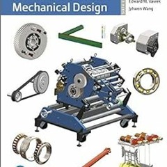 Machine Elements in Mechanical Design (What's New in Trades & Technology) BY: Robert L. Mott (A